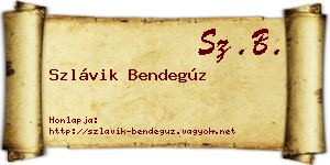 Szlávik Bendegúz névjegykártya